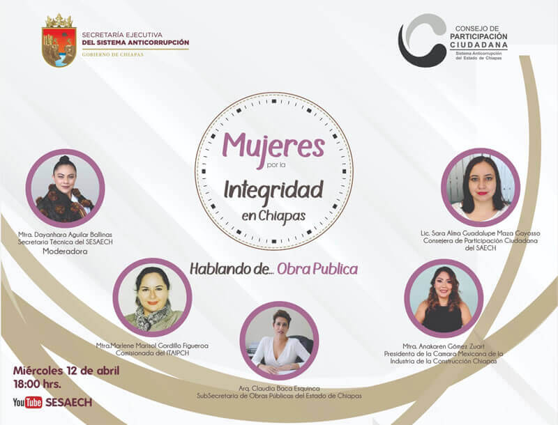 Mujeres por la integridad en Chiapas, hablando de: obra pública