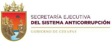 Secretaría Ejecutiva del Sistema Anticorrupción del Estado de Chiapas Secretaría Ejecutiva del Sistema Anticorrupción del Estado de Chiapas