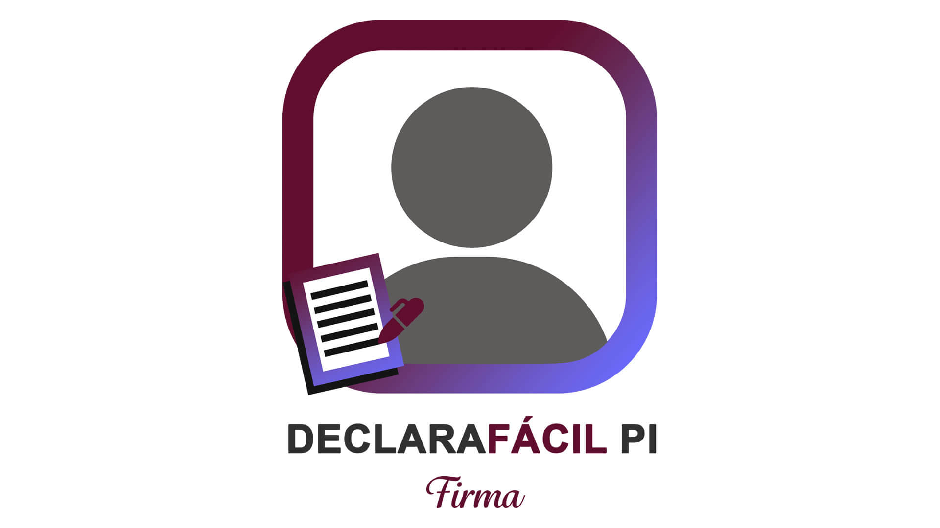 Sistema DeclaraFácil PI Firma Sistema DeclaraFácil PI Firma
