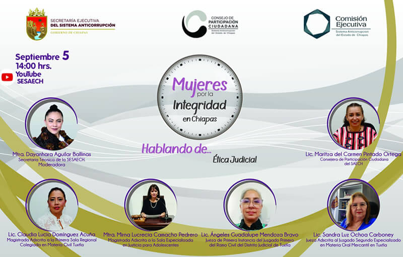 Mujeres por la Integridad en Chiapas, hablando de: Ética Judicial