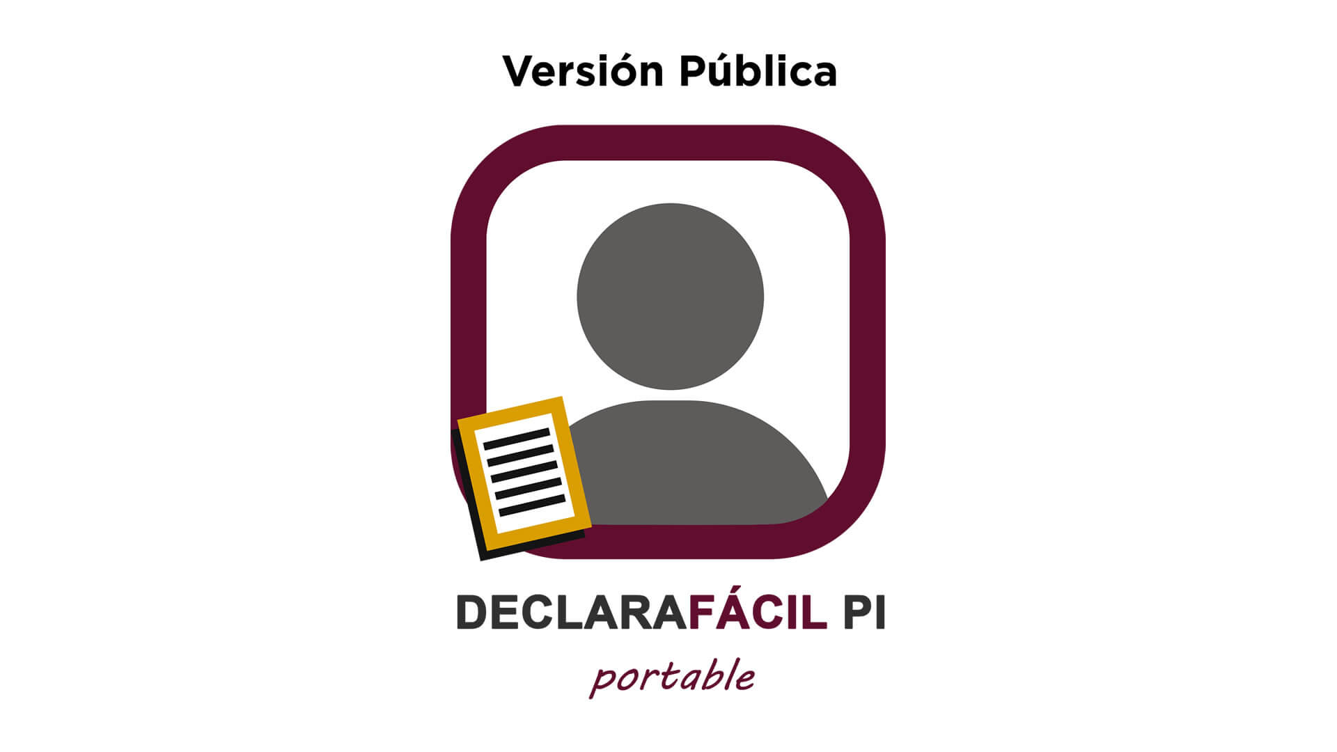 Sistema DeclaraFácil PI Portable Versión Pública